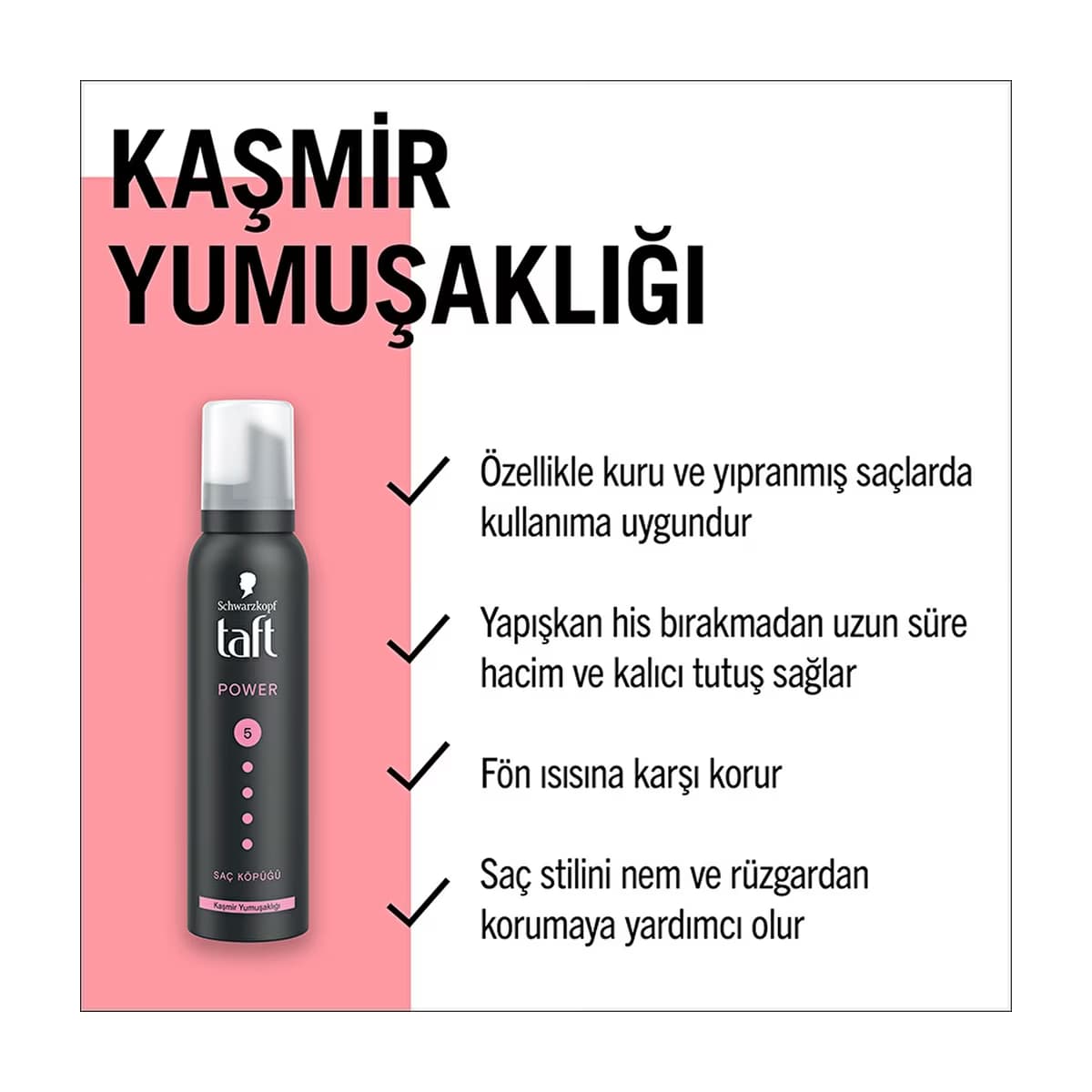 Taft Power Kaşmir Saç Köpüğü 150 ml - Gratis 3