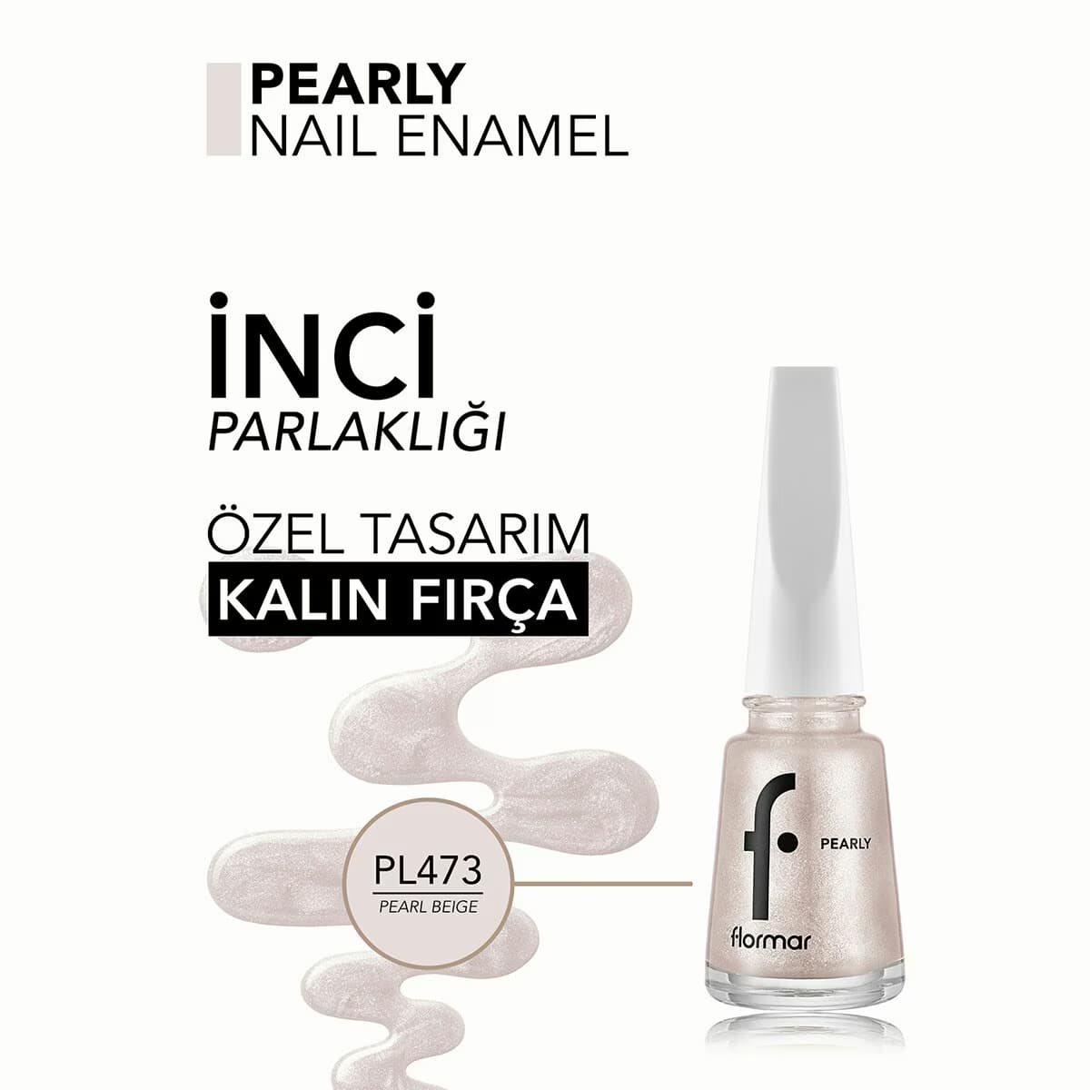 Flormar Pearly Oje No: 473Pearl Beige 4