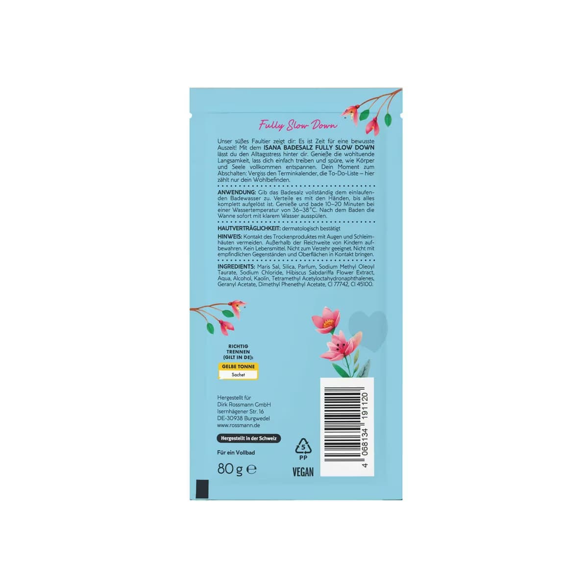 Isana Banyo Tuzu Slow Down 80 gr 2
