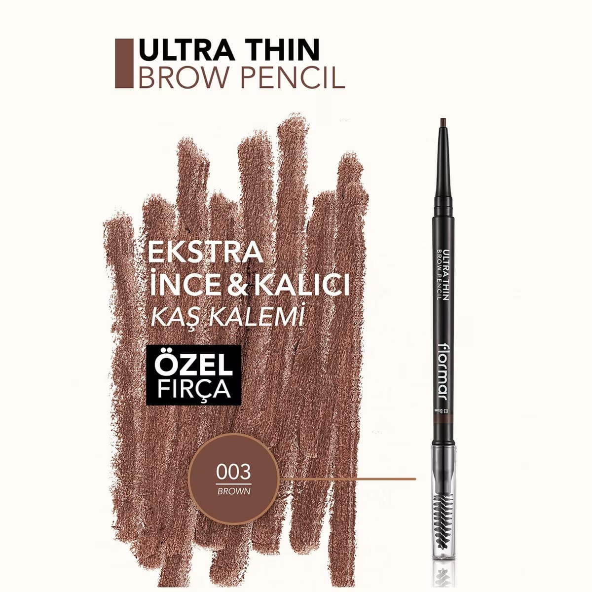 Flormar Kaş Kalemi Ultra Thin 03 0.14 gr 2