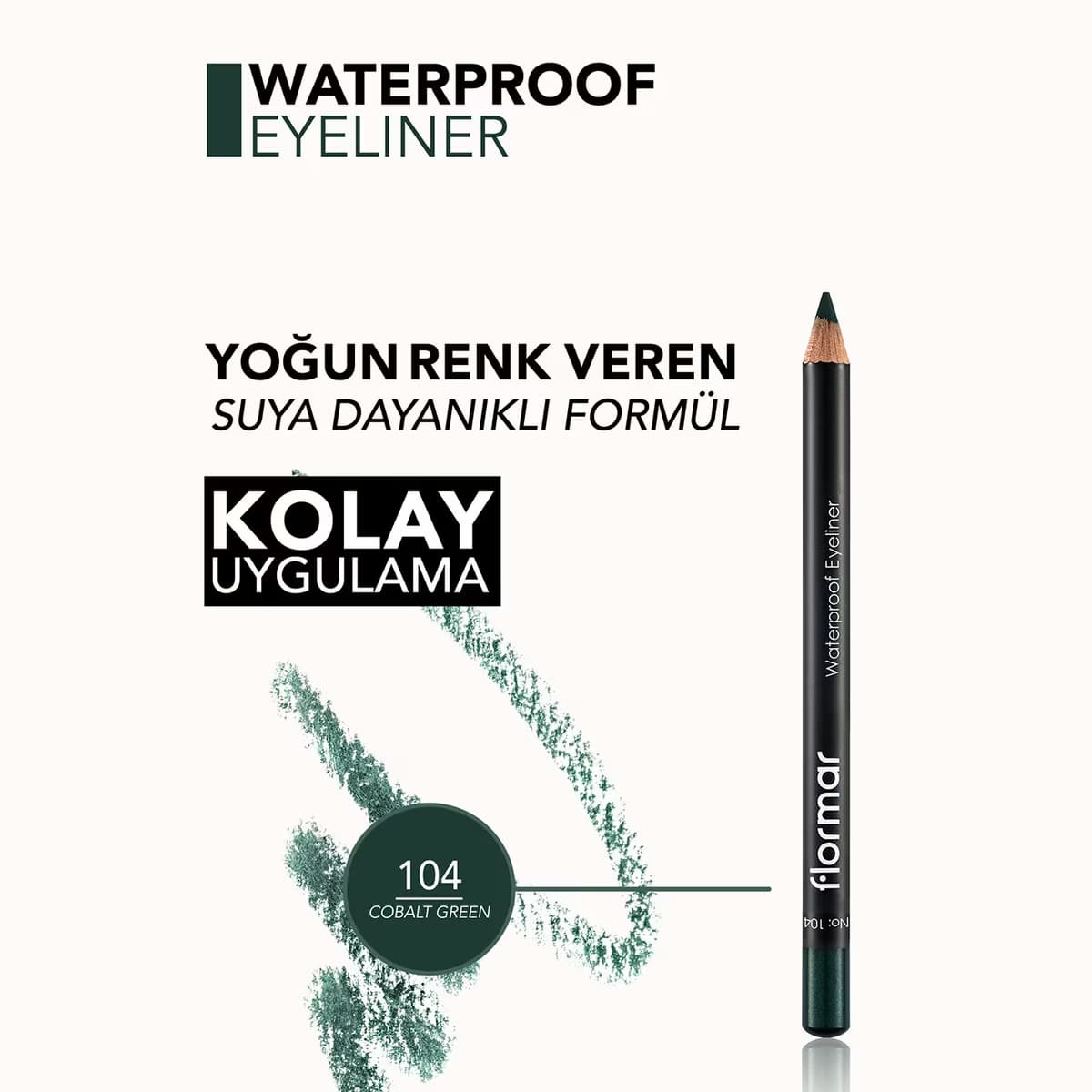 Flormar Göz Kalemi Waterproof 104 1 adet 2