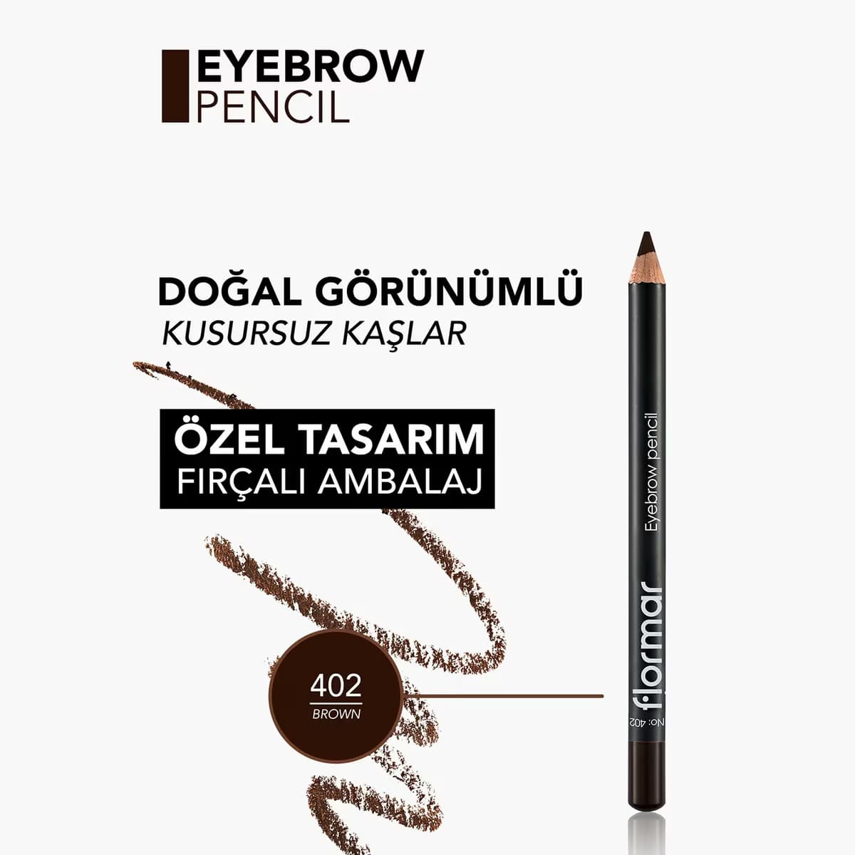 Flormar Kaş Kalemi 402 1 adet 4