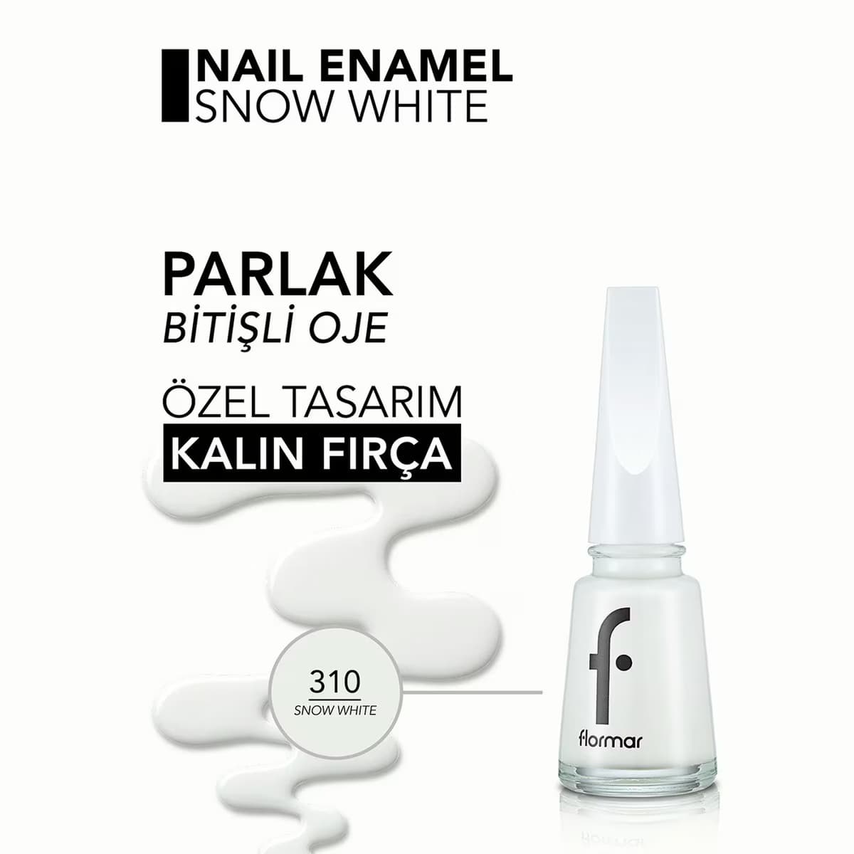 Flormar Oje Snow White New 310 3