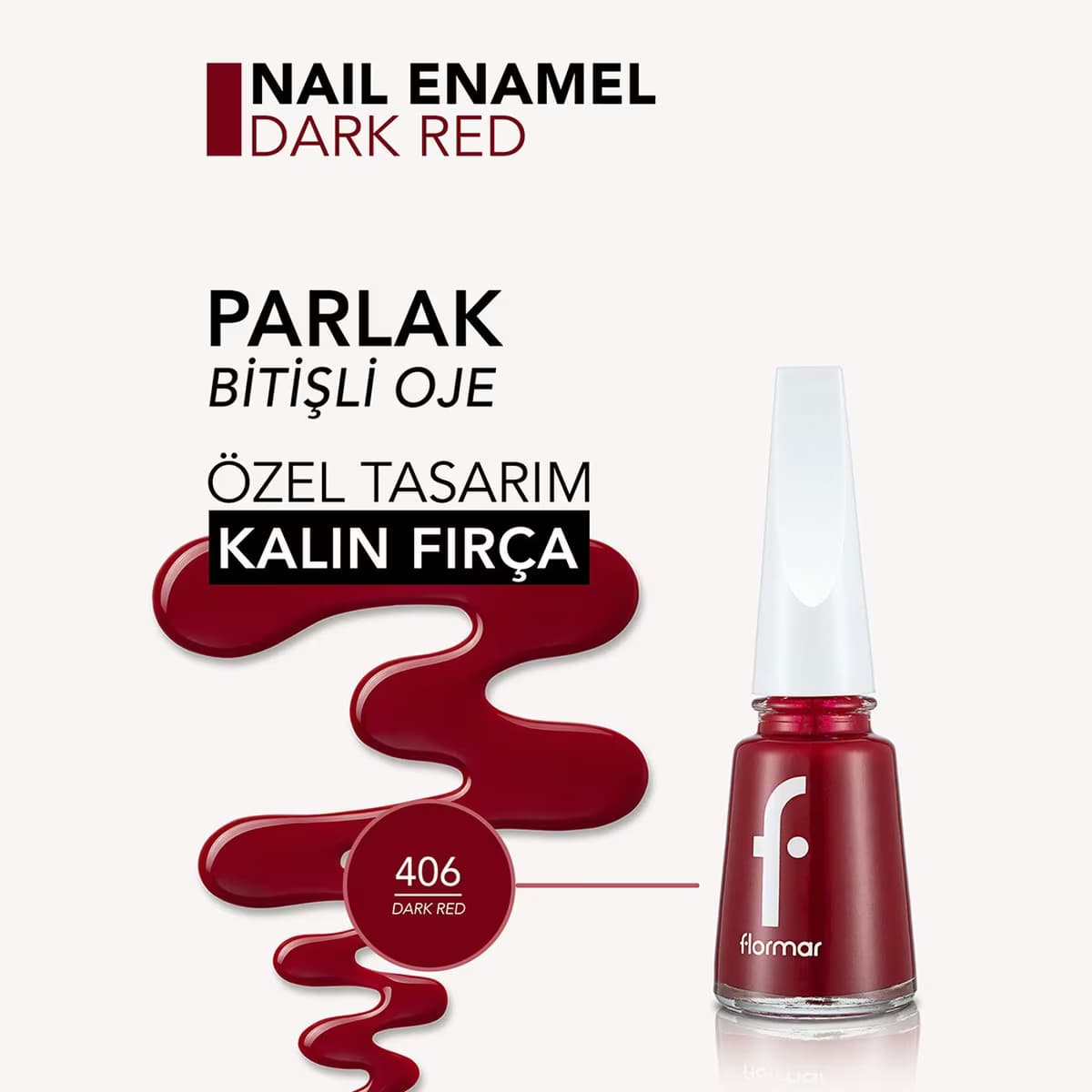 Flormar Oje Nail Enamel 406 1 adet 5