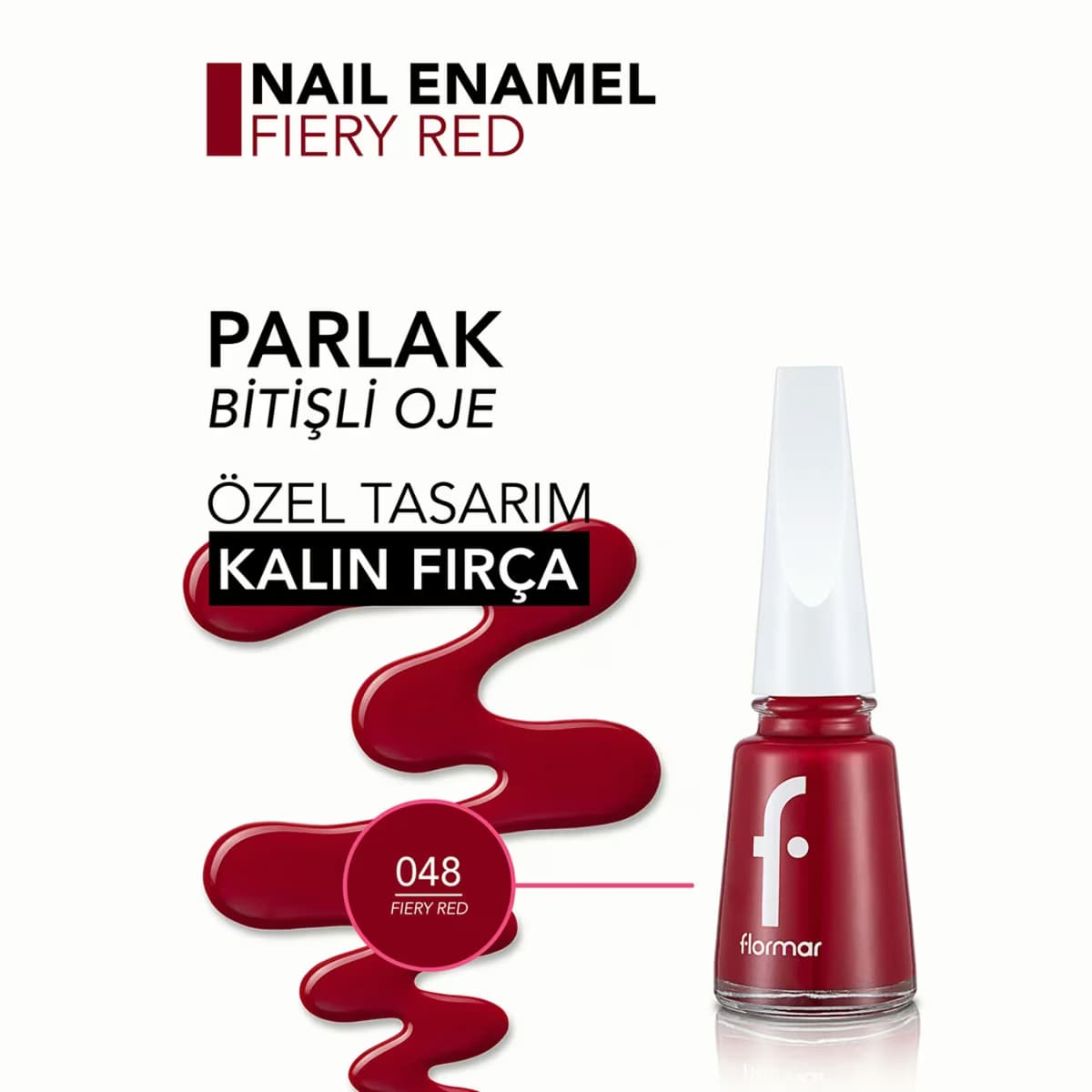 Flormar Oje 048 Fiery Red New 4