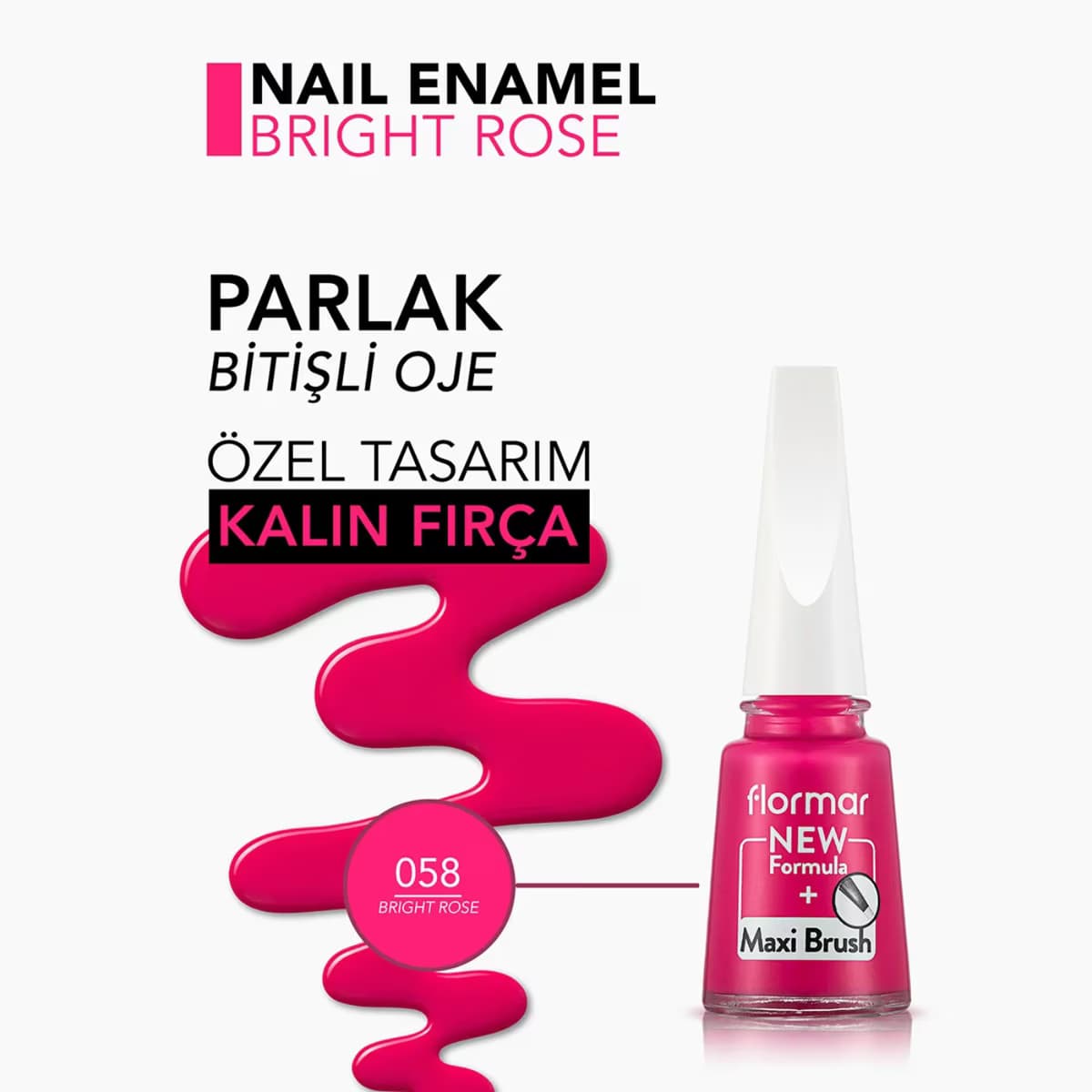 Flormar Oje 058 Bright Rose New 3