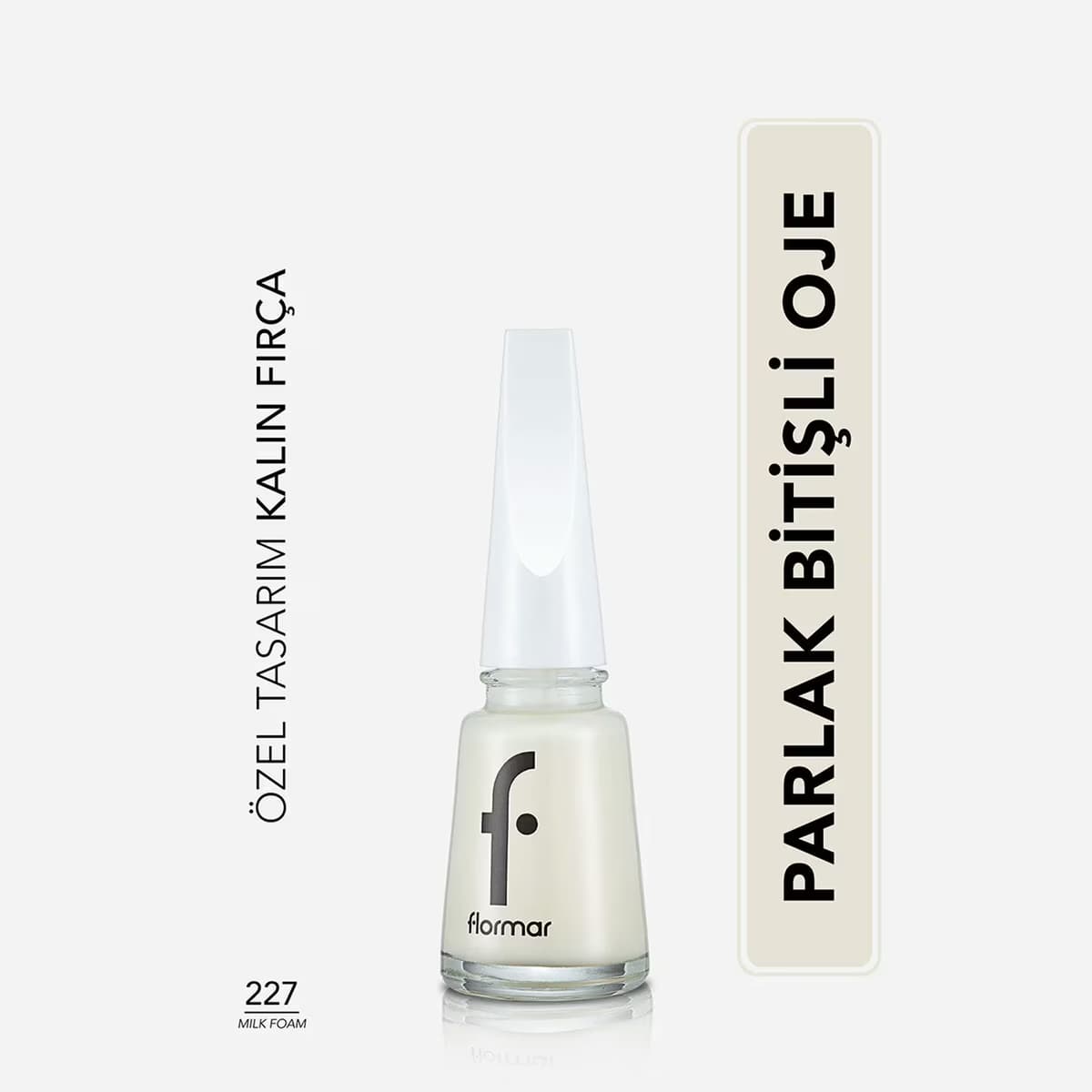 Flormar Oje 227 Milk Foam New 5