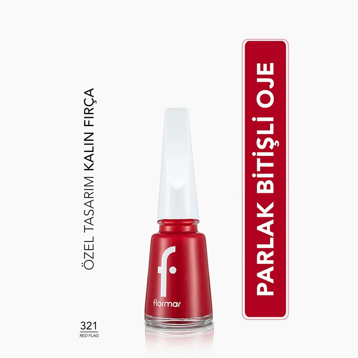Flormar Oje Red Flag New 321 2