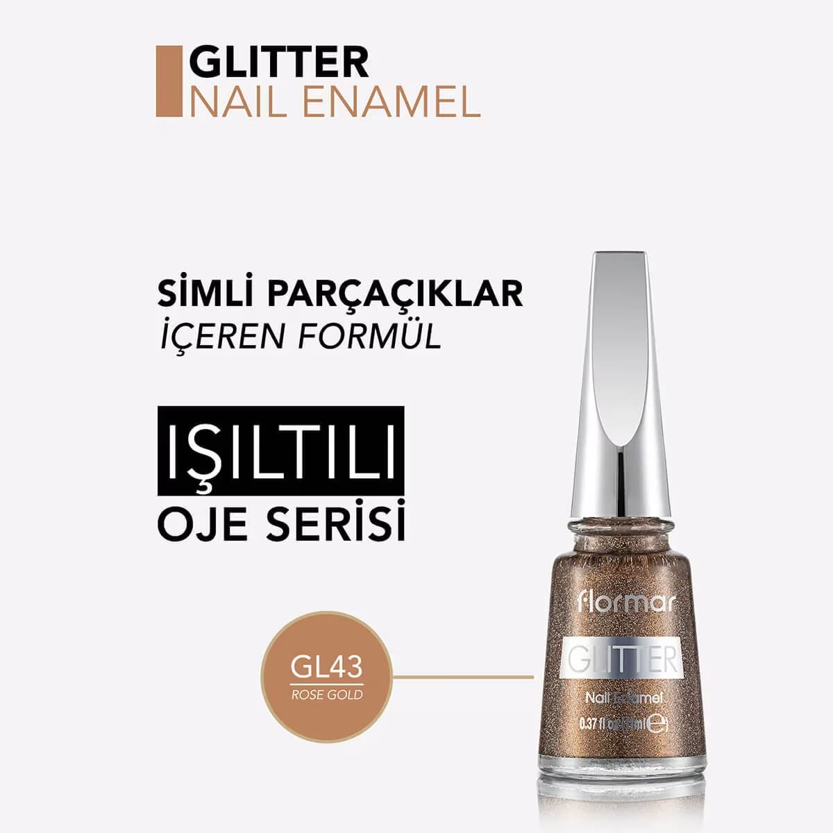 Flormar Oje Glitter No :43 4