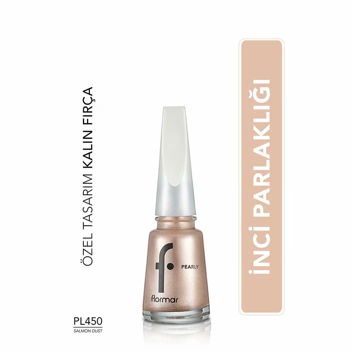 Flormar Oje Pearly No : 450 2