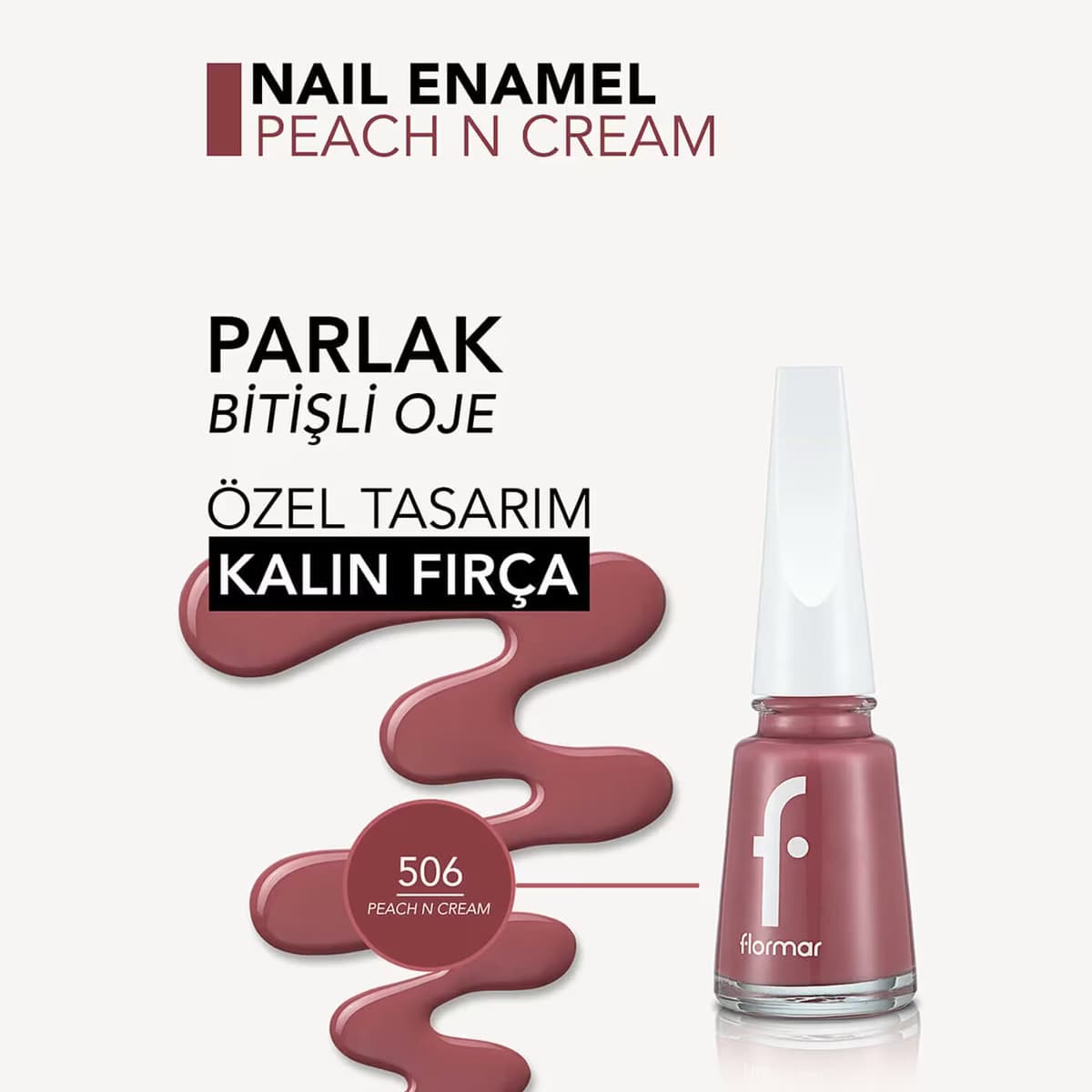 Flormar Oje Peac'n Cream New No: 506 11 ml 5