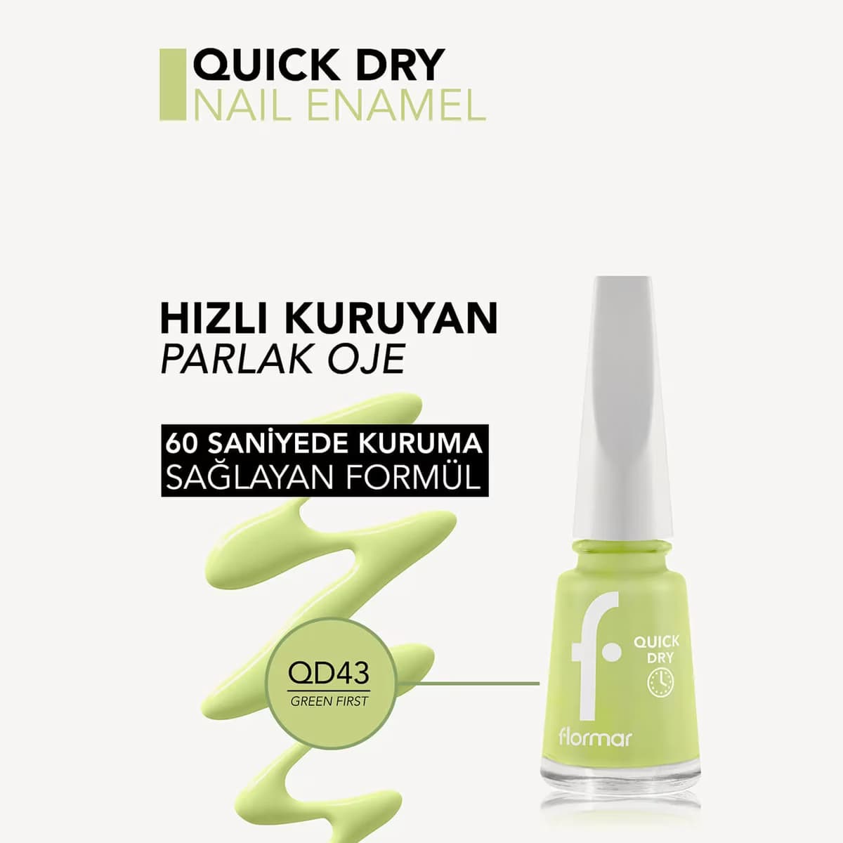 Flormar Oje Quick Dry QNE-43 Green First 4