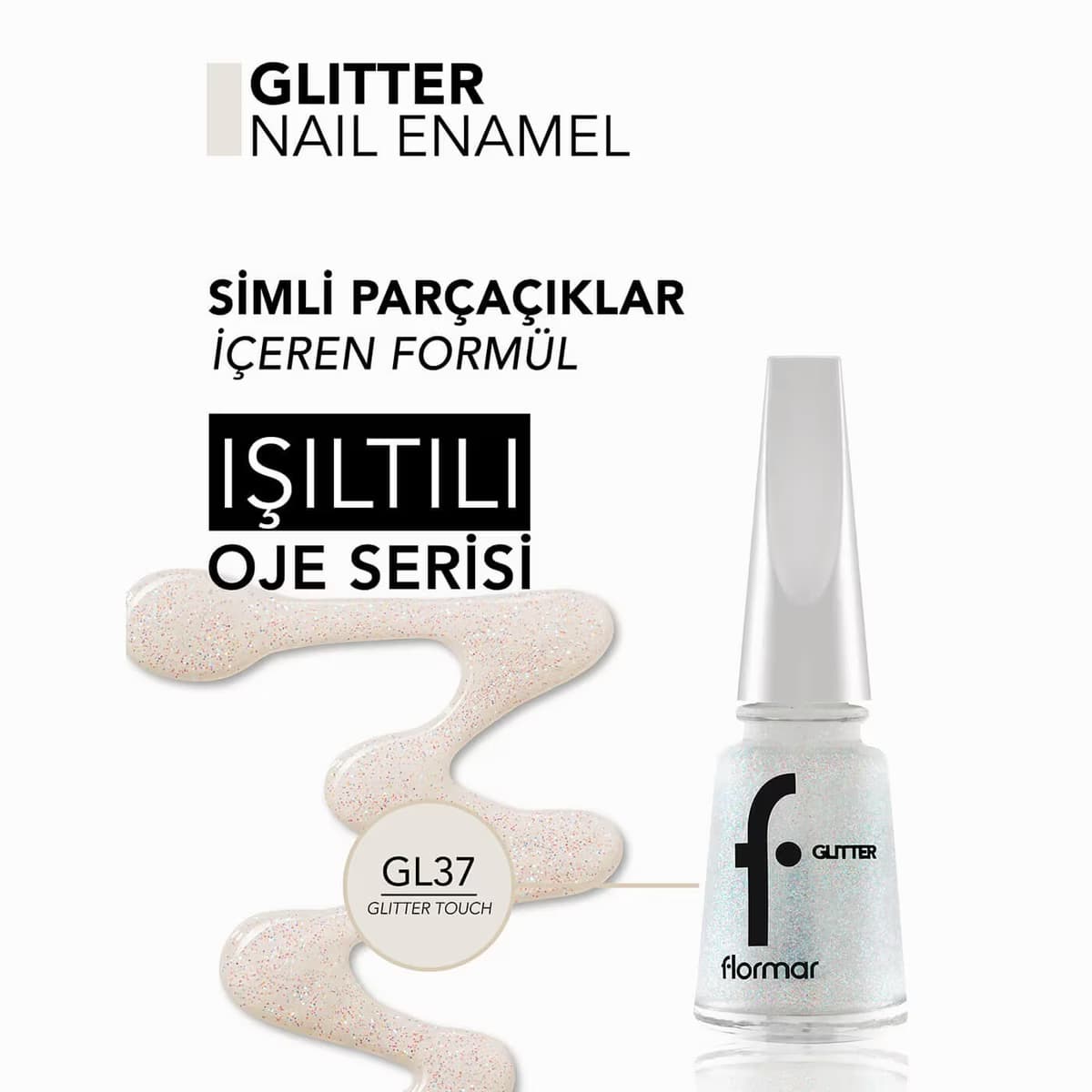 Flormar Oje Glitter GL37 Glitter Touch 4