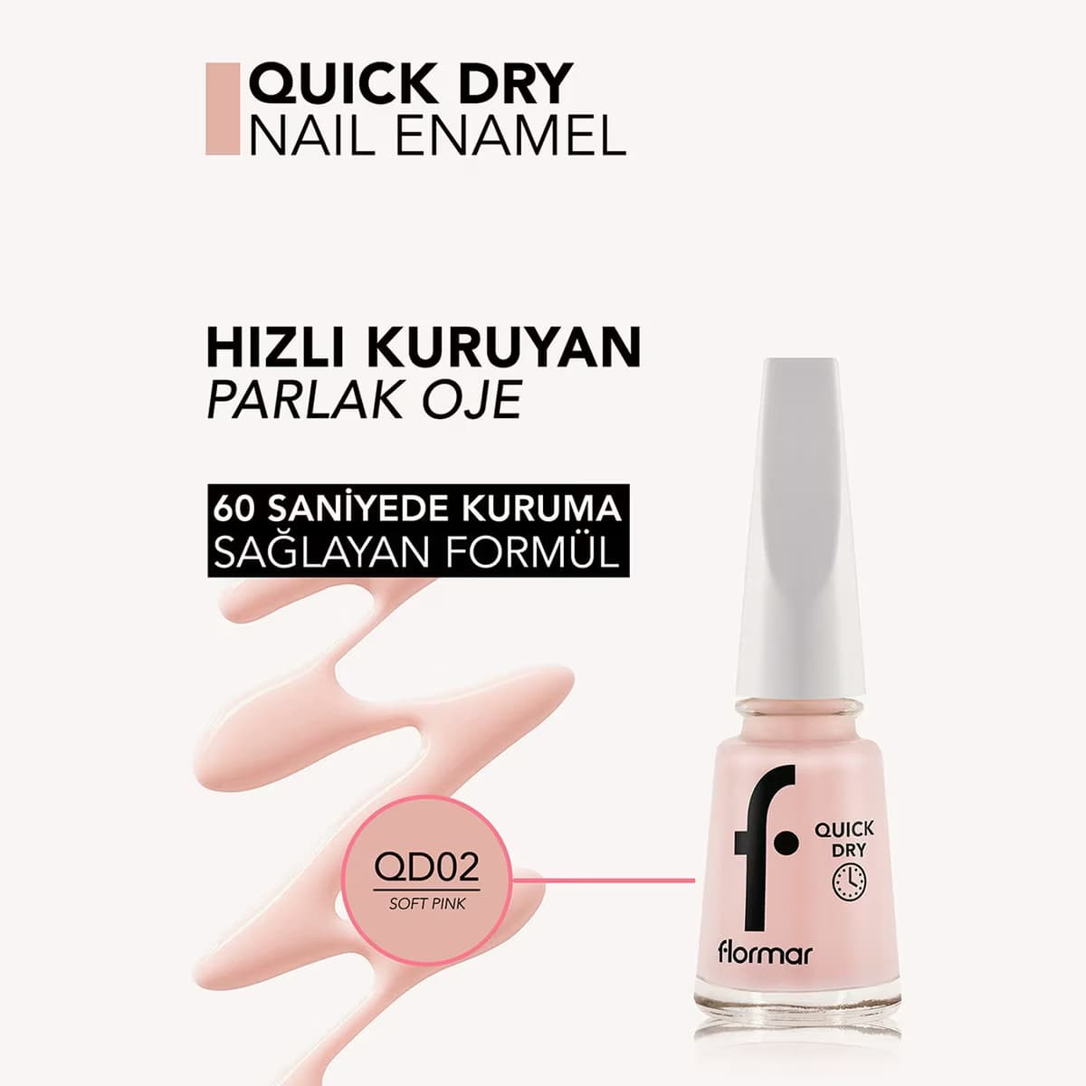 Flormar Oje Quick Dry QNE-02 Soft Pink New 4