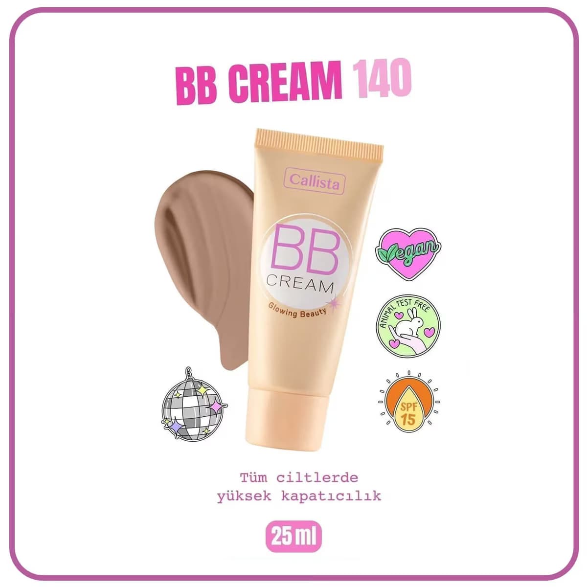Callista BB Krem No:140 Orta Bej 1 adet 5
