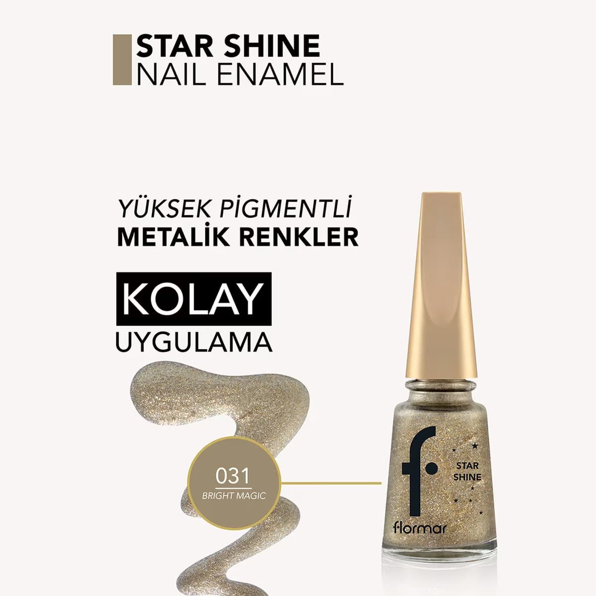 Flormar Oje Star Shine SSNE-31 Bright Magic 4