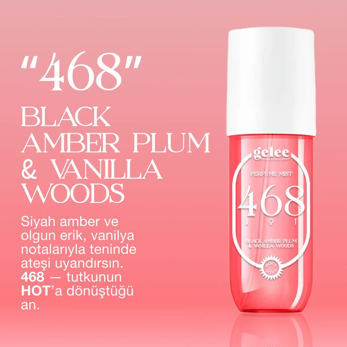 Gelee Body Mist 468 Hot 90 ml 3