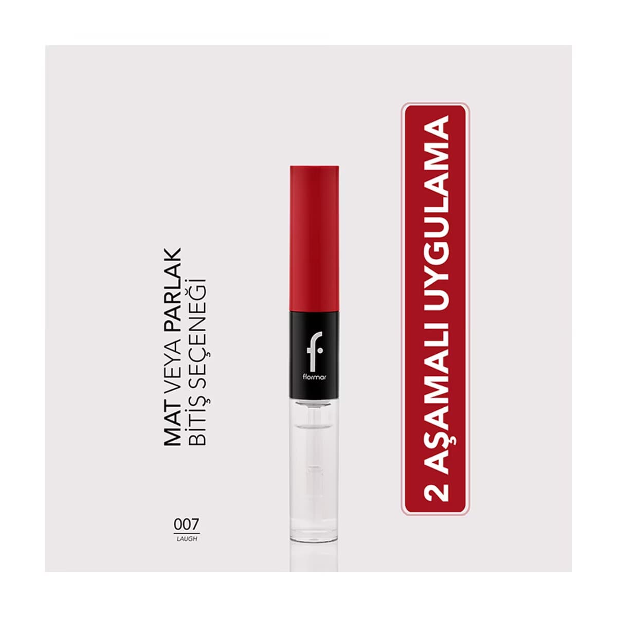 Flormar Duoglam Yüksek Pigmentli & Uzun Süre Kalıcı İki Uçlu Ruj 007 Red Laugh - Gratis