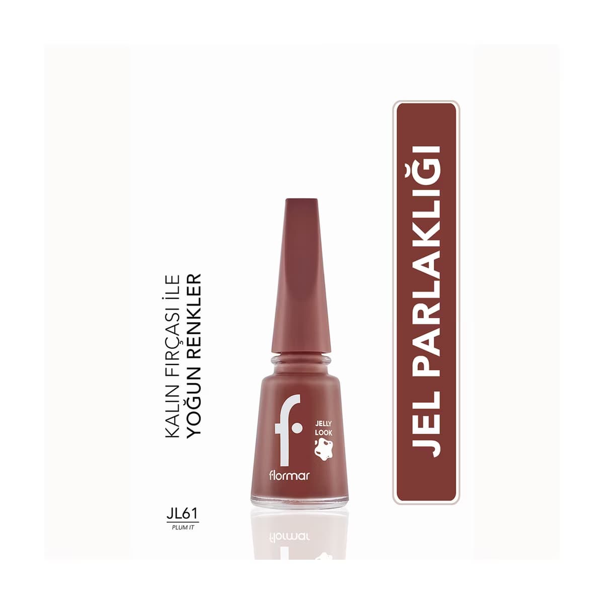 Flormar Jelly Look Yoğun Pigmentli ve Jel Görünümlü Oje JL61 Plum It Up - Gratis
