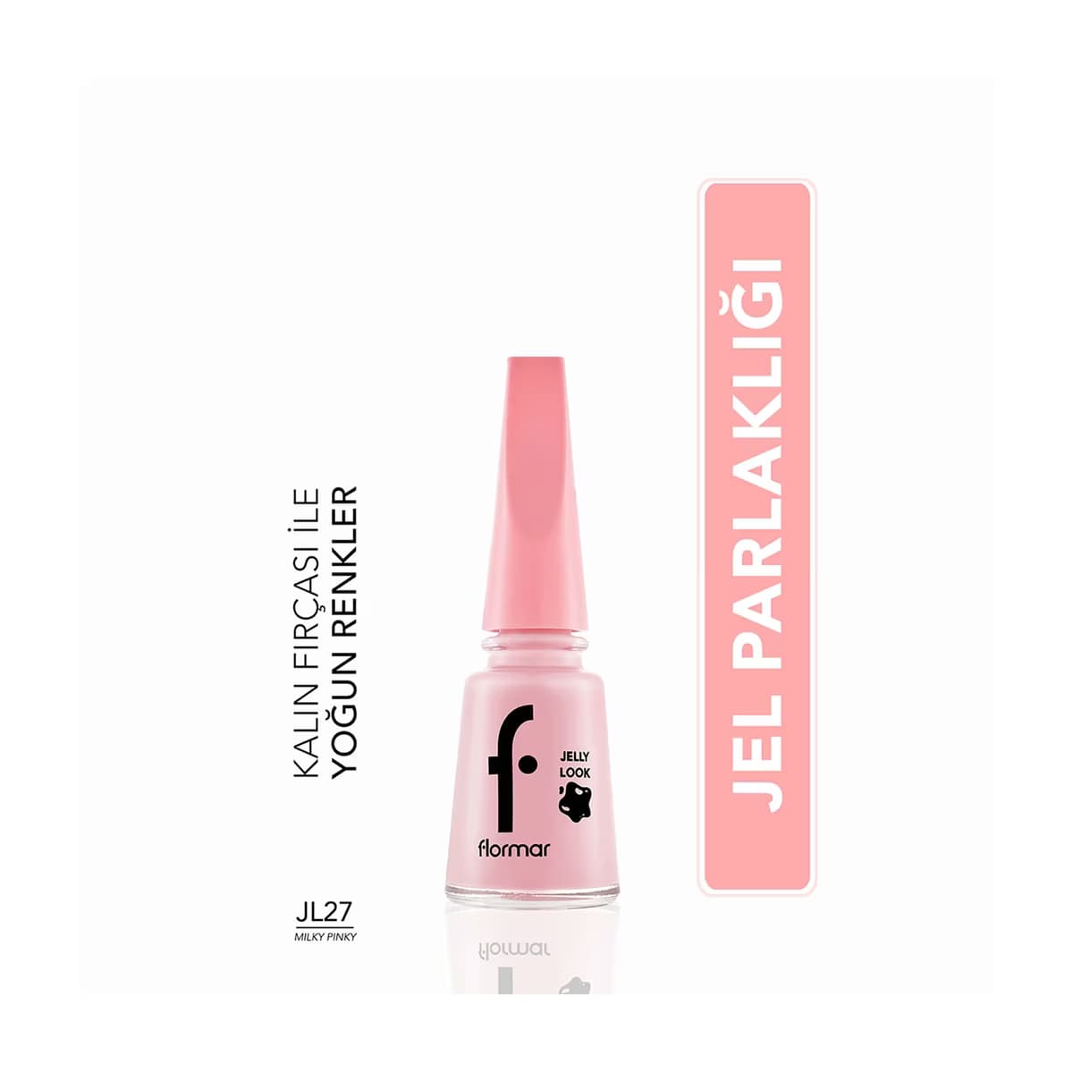 Flormar Jelly Look Yoğun Pigmentli ve Jel Görünümlü Oje JL27 Milky Pinky - Gratis