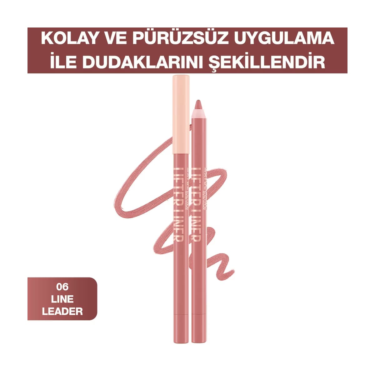 Maybelline New York Lifter Liner Dudak Kalemi 06 Line Leader - Gratis