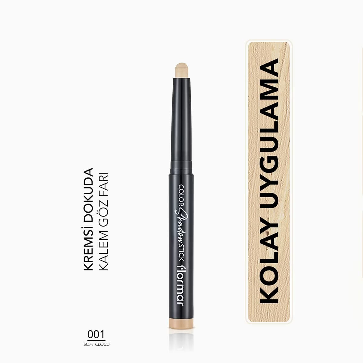 Flormar Color Shadow Stick Soft Cloud No: 001