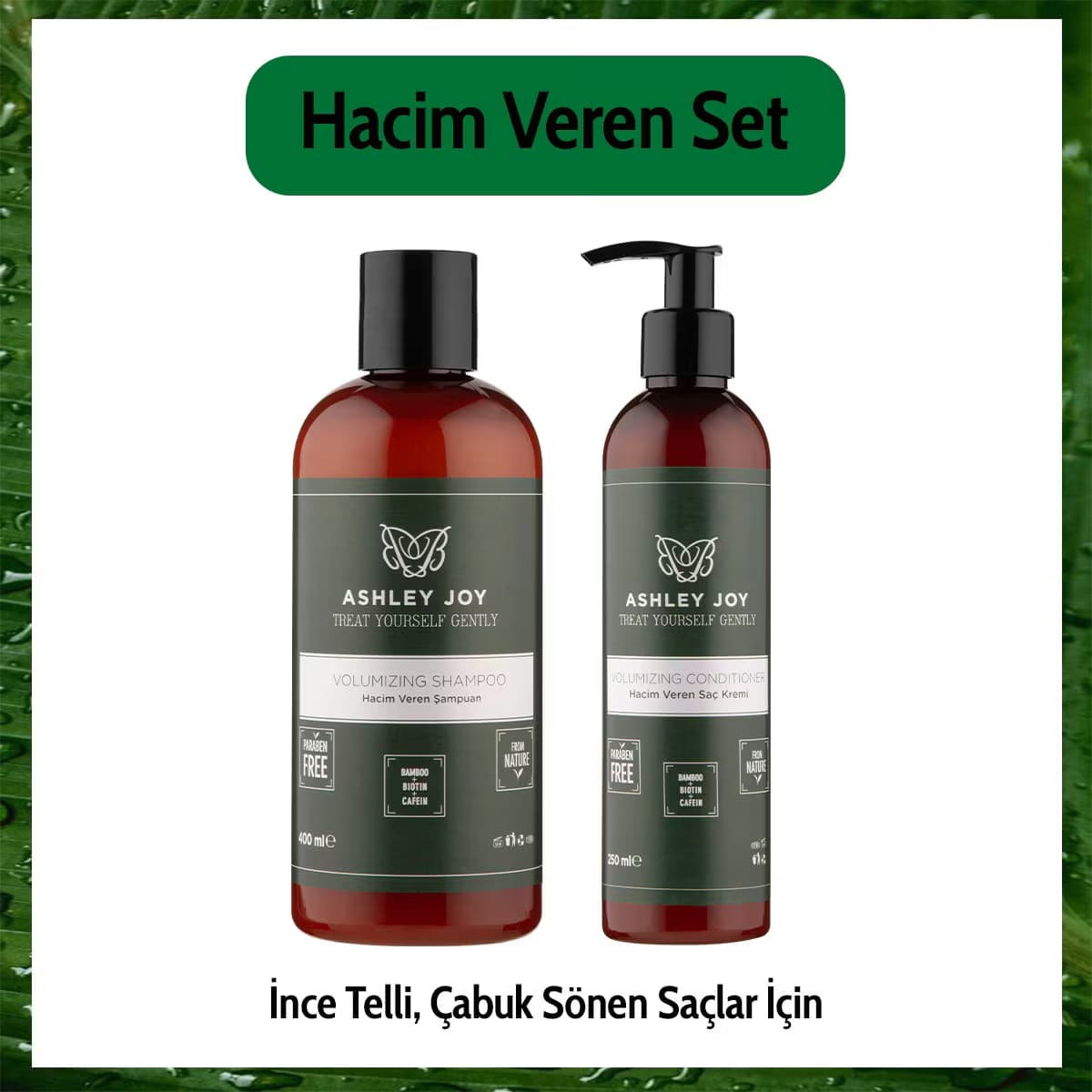 Ashley Joy Hacim Veren Şampuan 400 ml + Saç Kremi 250 ml Seti