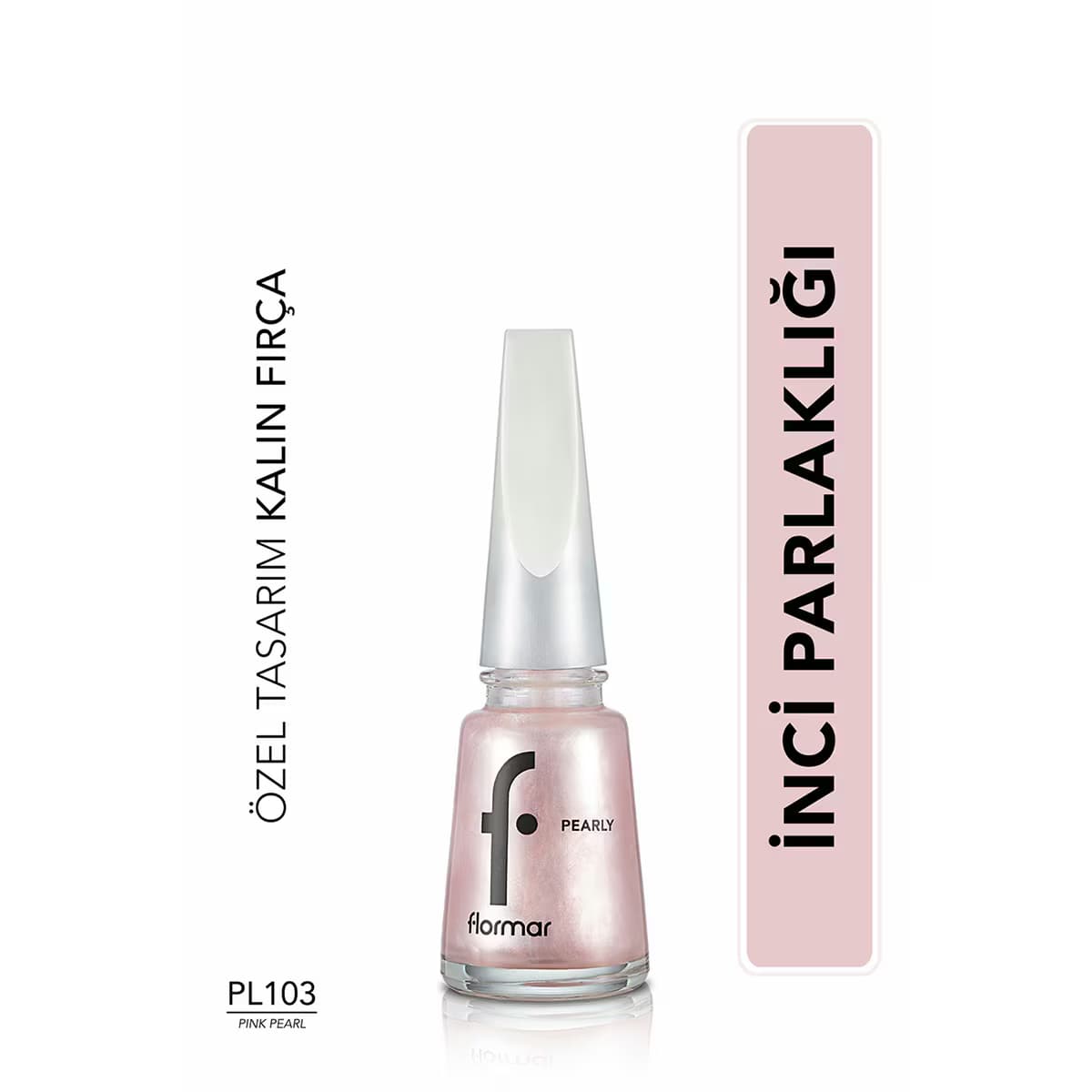 Flormar Pearly Yarı Transparan & Parlak Bitişli Sedefli Oje No: 103 Pink Pearl