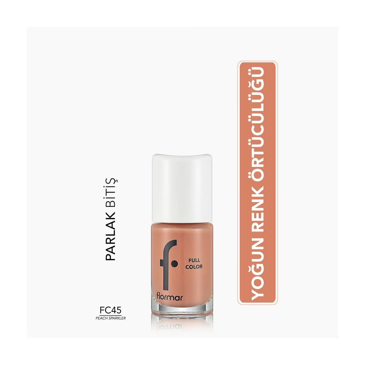 Flormar Full Color Ekstra Yoğun Pigmentli Oje FC45 Peach Sparkler - Gratis