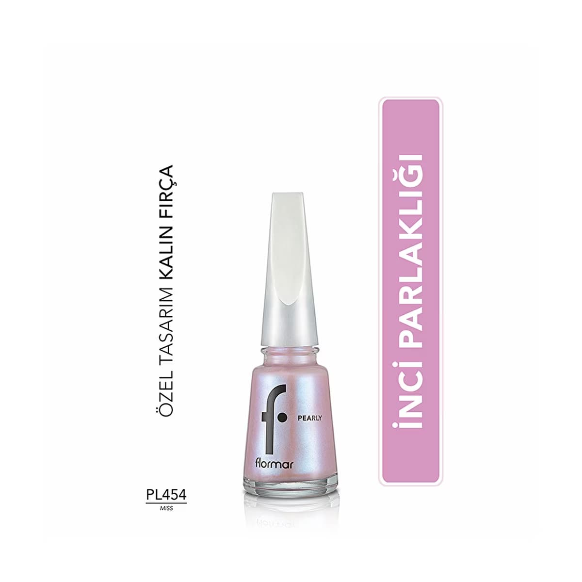 Flormar Pearly Yoğun Pigmentli ve Sedef Yansımalı Oje PL454 Miss New - Gratis