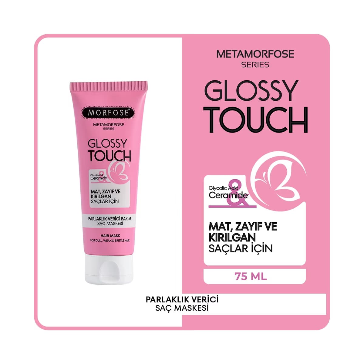 Morfose Metamorfose Glossy Touch Parlaklık Verici Bakım Saç Maskesi 75 ml - Gratis