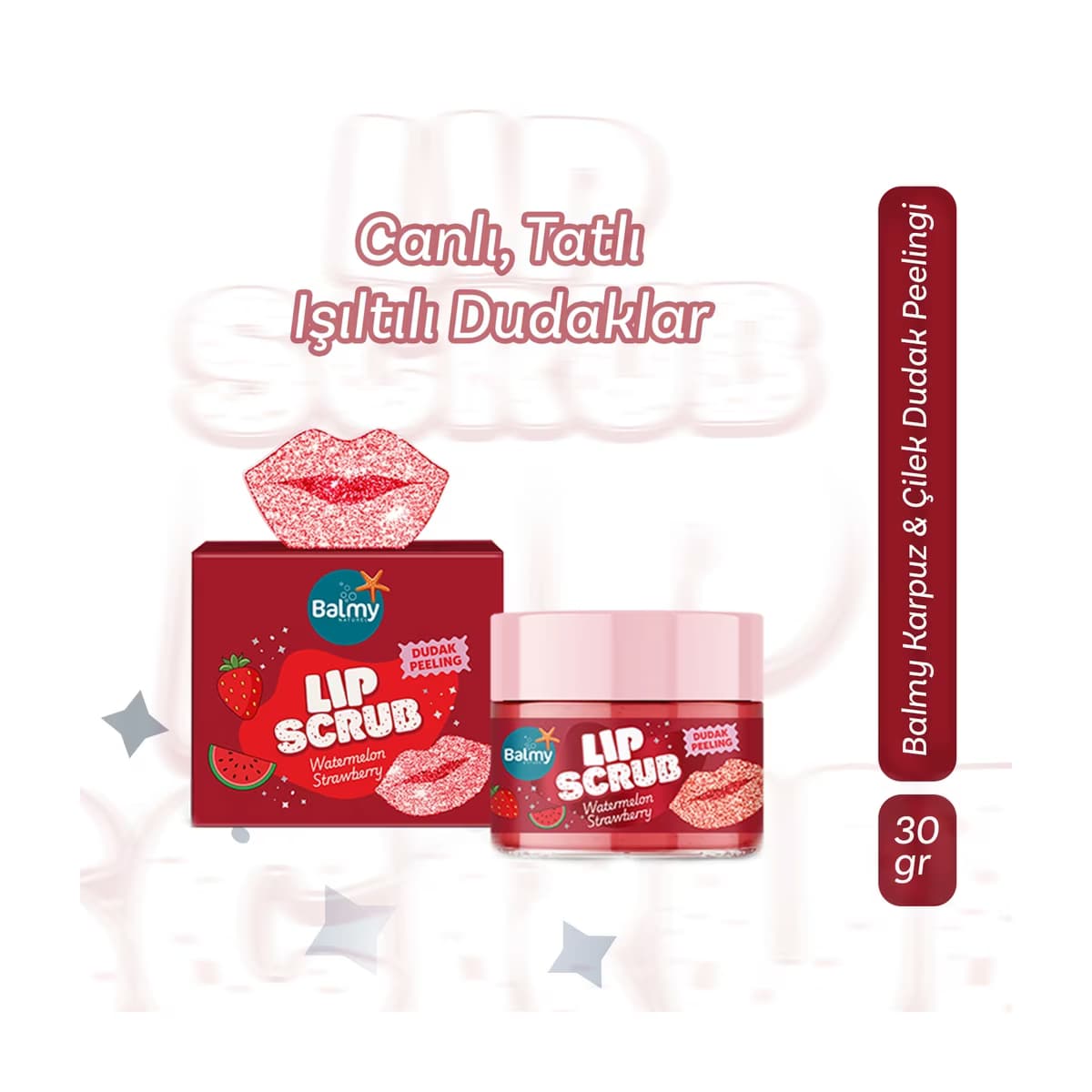 Balmy Lip Scrub Dudak Peelingi Watermelon & Strawberry 30 gr - Gratis