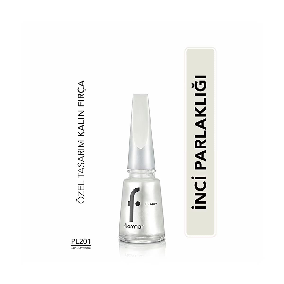 Flormar Pearly Yoğun Pigmentli ve Sedef Yansımalı Oje PL201 Luxury White - Gratis