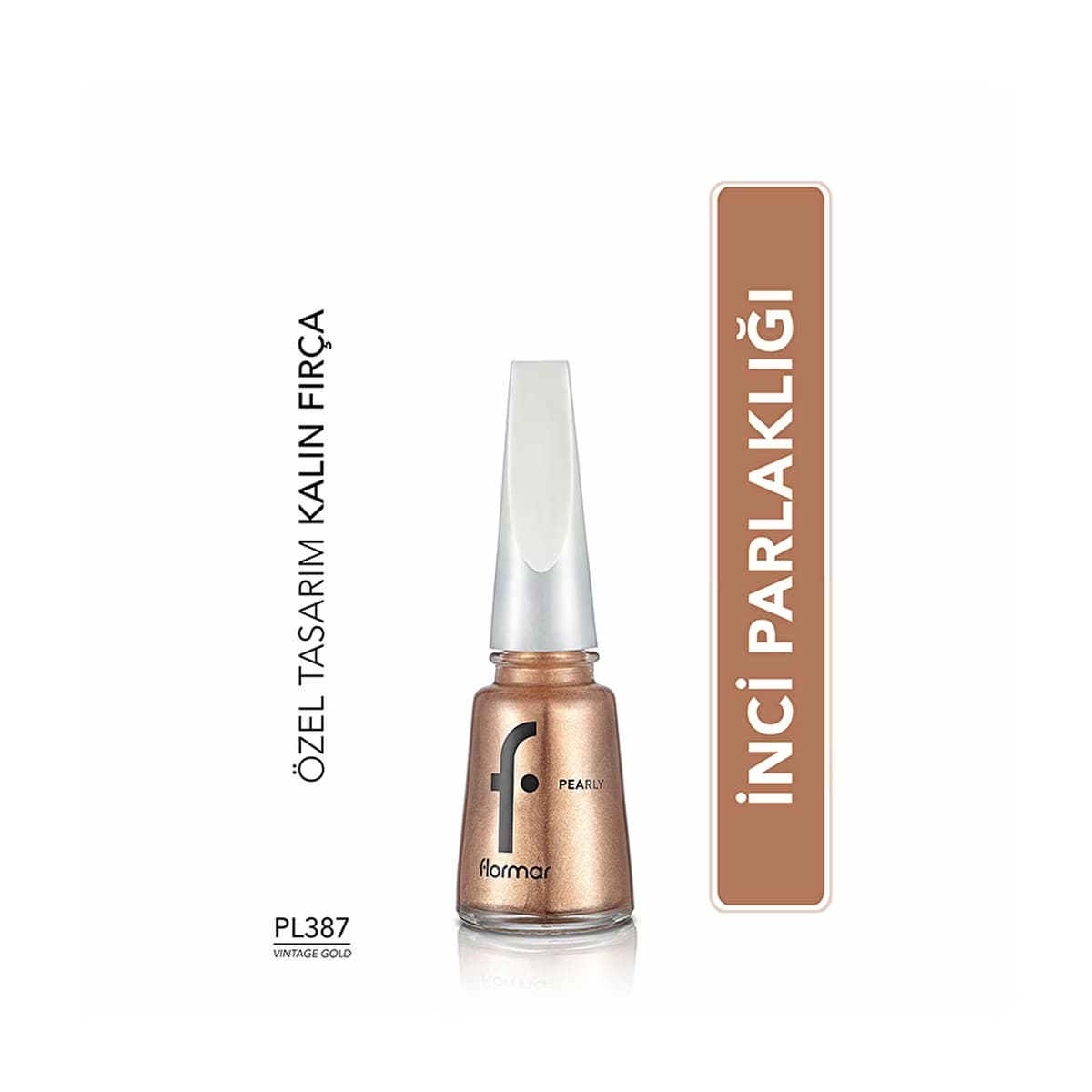 Flormar Pearly Yoğun Pigmentli ve Sedef Yansımalı Oje PL387 Vintage Gold - Gratis