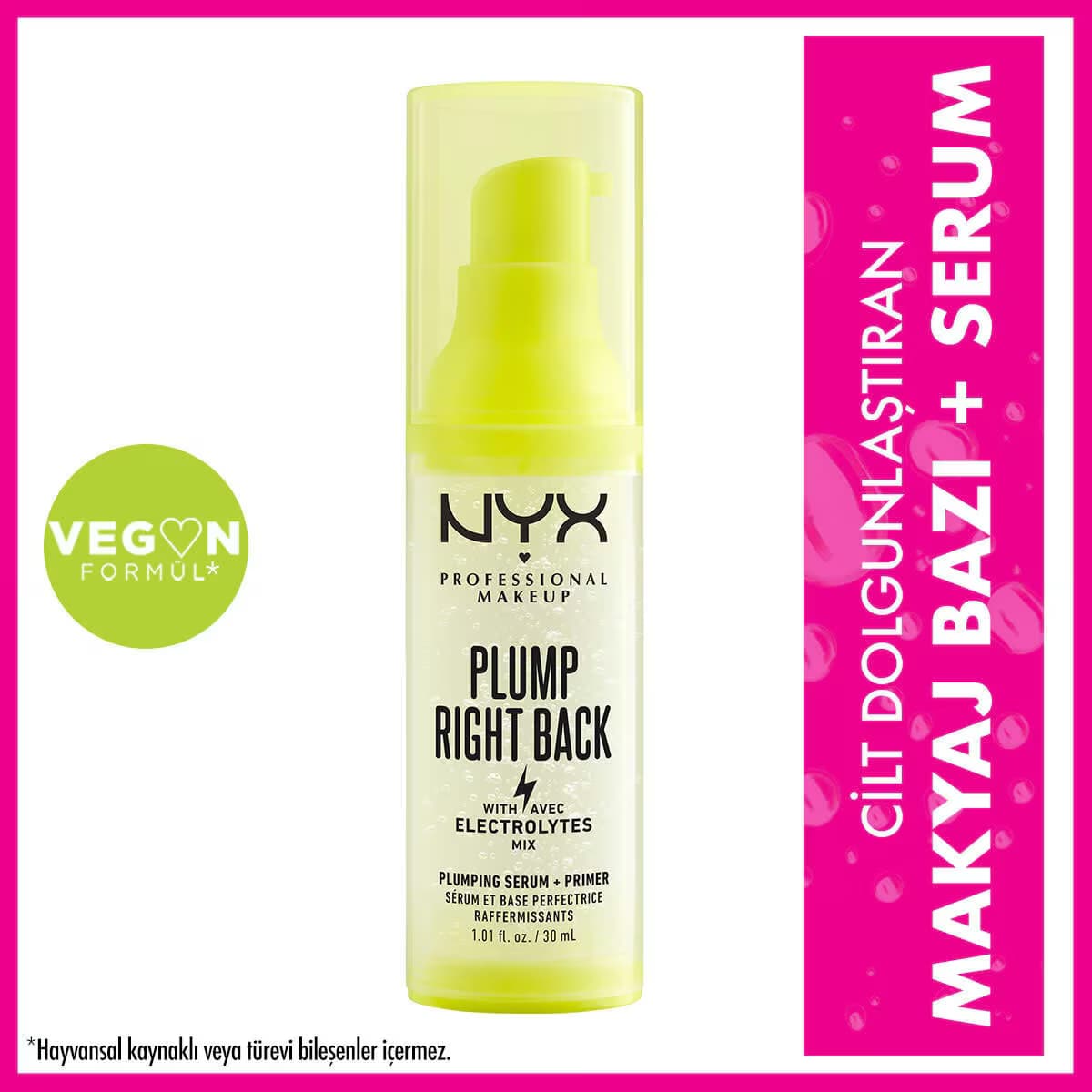 Nyx Professional Makeup Plump Right Back Makyaj Bazı + Serum