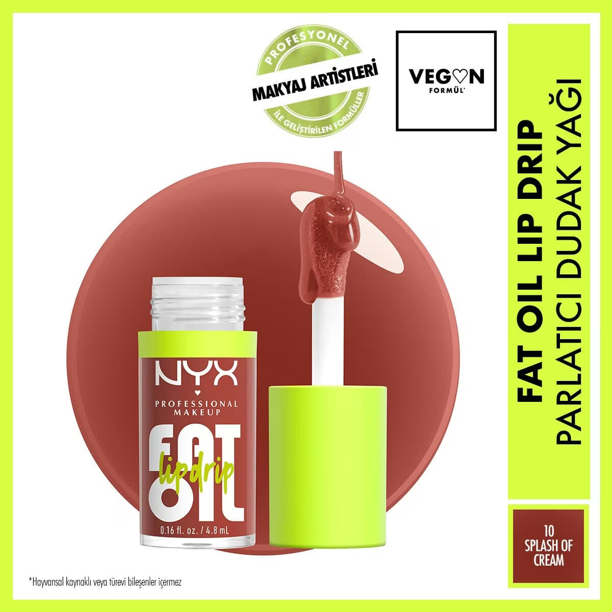 Nyx Professional Makeup Fat Oil Lip Drip Parlatıcı Dudak Yağı Splash Of Cream