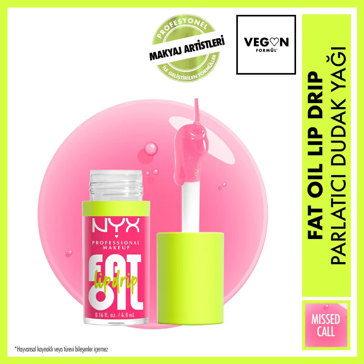 Nyx Professional Makeup Fat Oil Lip Drip Parlatıcı Dudak Yağı Missed Call