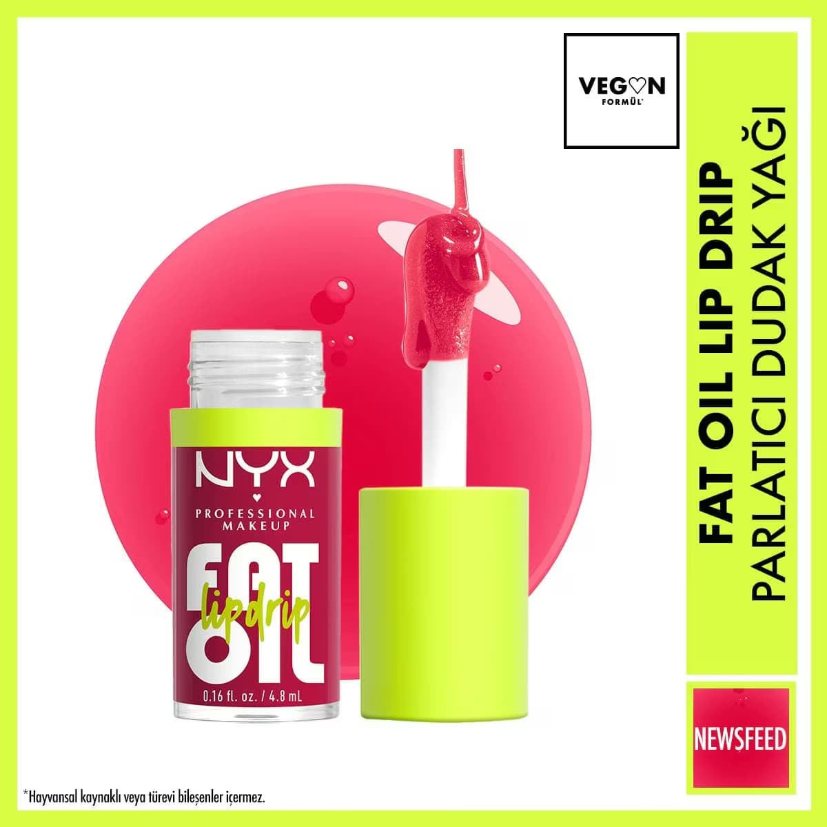 Nyx Professional Makeup Fat Oil Lip Drip Parlatıcı Dudak Yağı Newsfeed