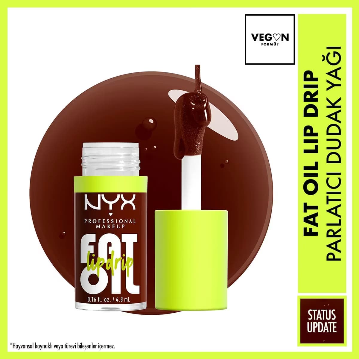 Nyx Professional Makeup Fat Oil Lip Drip Parlatıcı Dudak Yağı Status Update