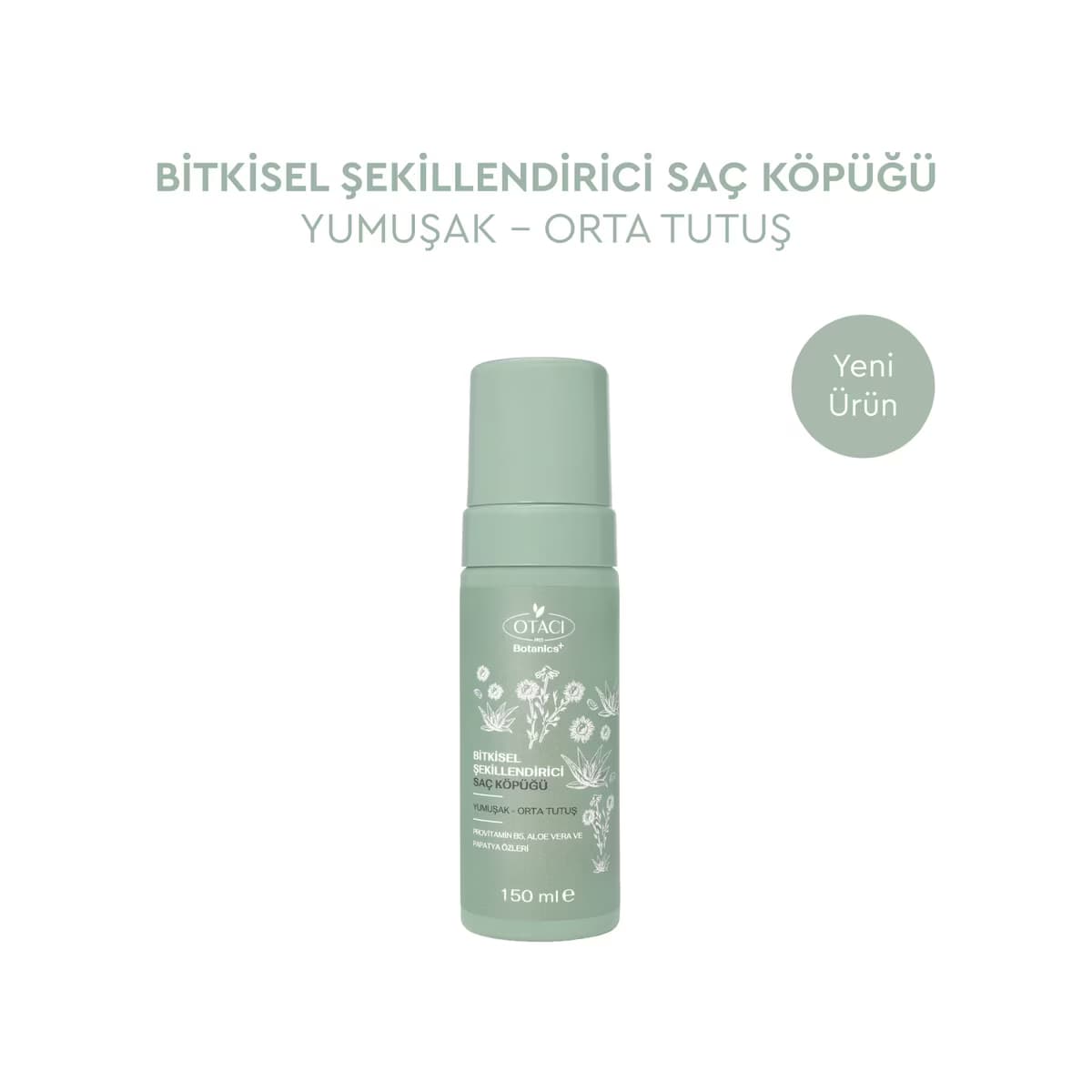 Otacı Botanics Bitkisel Şekillendirici Saç Köpüğü 150 ml (Yumuşak & Orta Tutuş) - Gratis