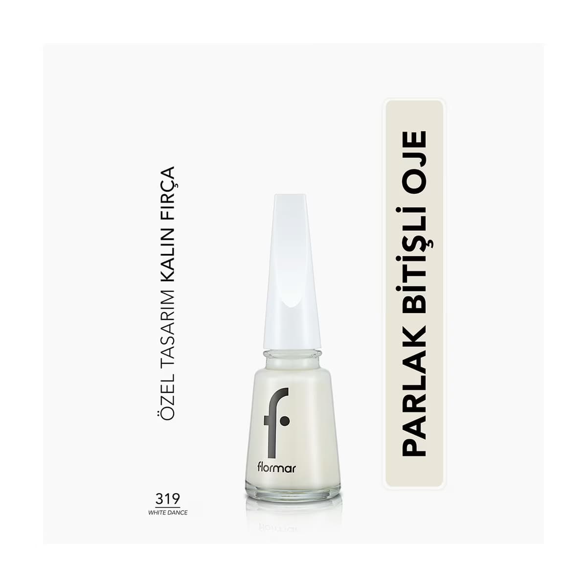 Flormar Nail Enamel Yoğun Pigmentli Oje 319 White Dance
