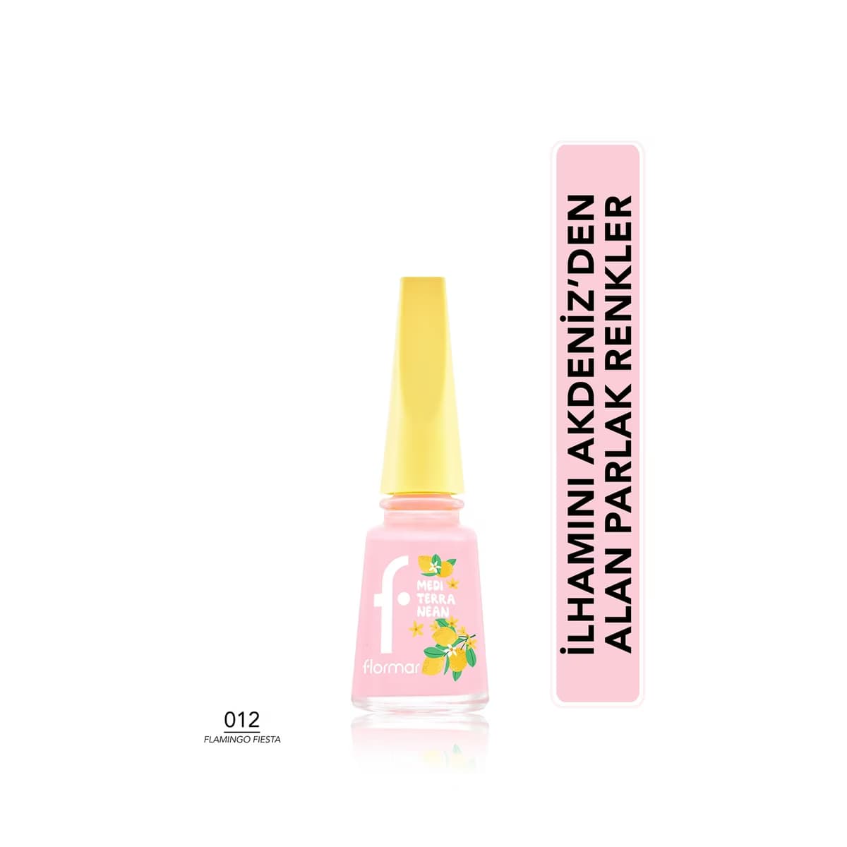 Flormar Mediterranean Yoğun Pigment Parlak Bitişli Oje 012 Flamingo Fiesta