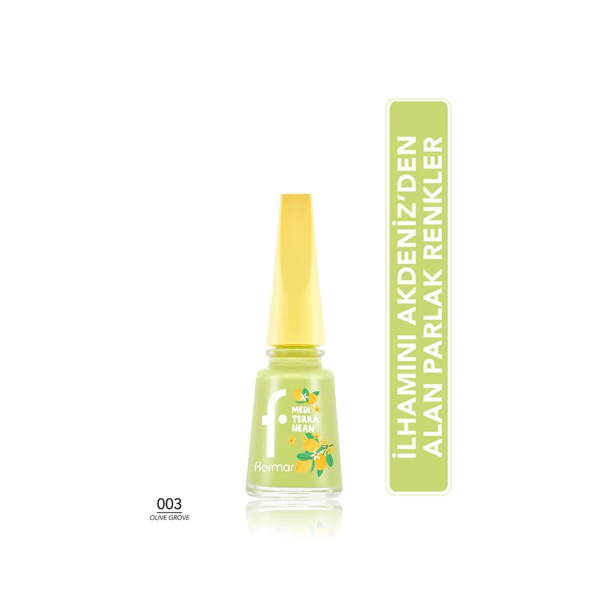 Flormar Mediterranean Yoğun Pigment Parlak Bitişli Oje 003 Olive Grove