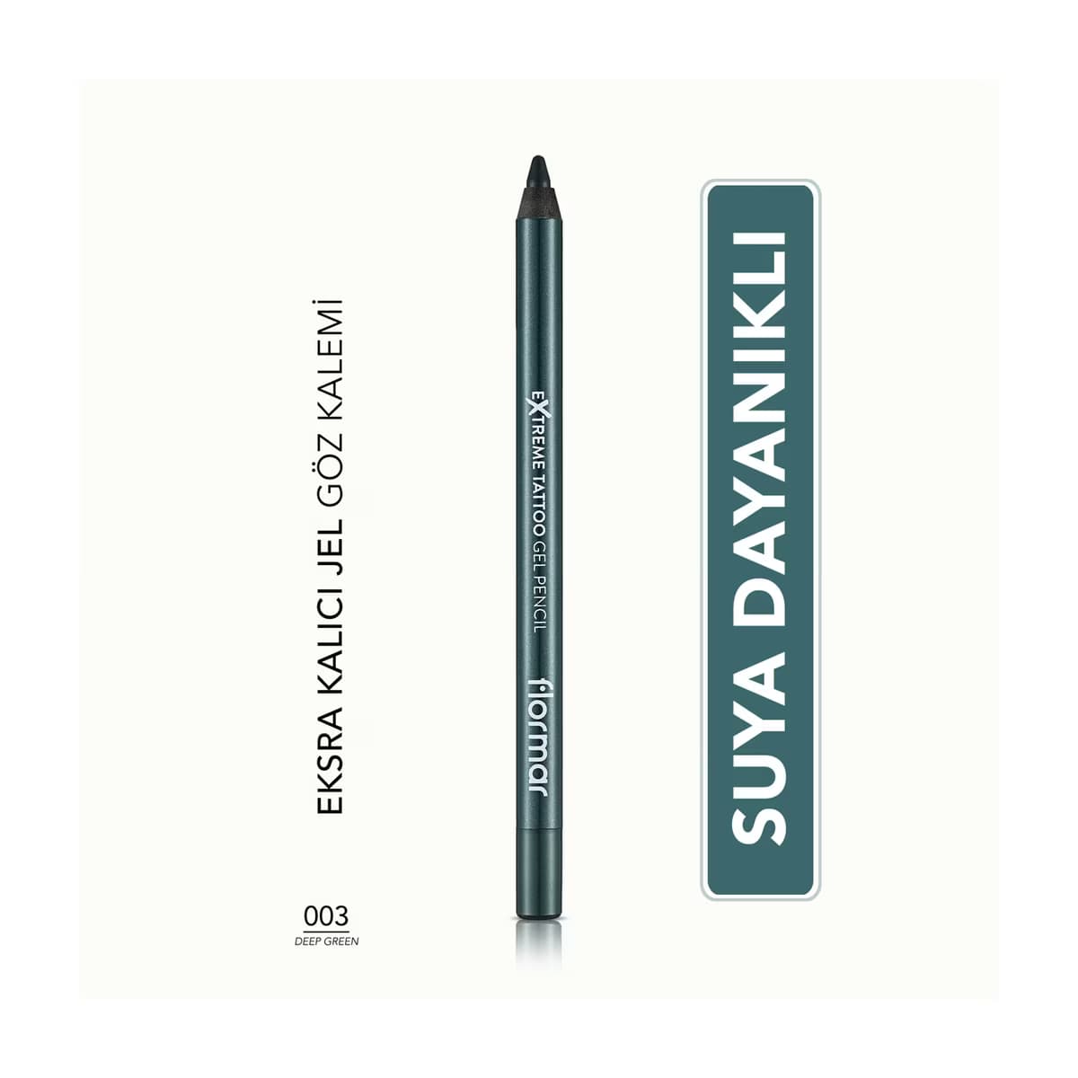 Flormar Extreme Tattoo Ekstra Kalıcı Mat Jel Göz Kalemi 003 Deep Green - Gratis