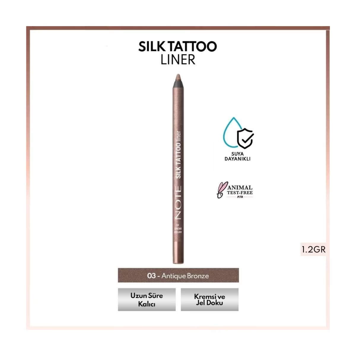 Note Silk Tattoo Liner Suya Dayanıklı İpeksi Jel Göz Kalemi 03 Antique Bronze - Gratis